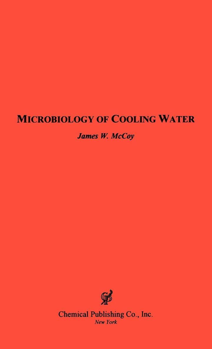 The Microbiology of Cooling Water 1