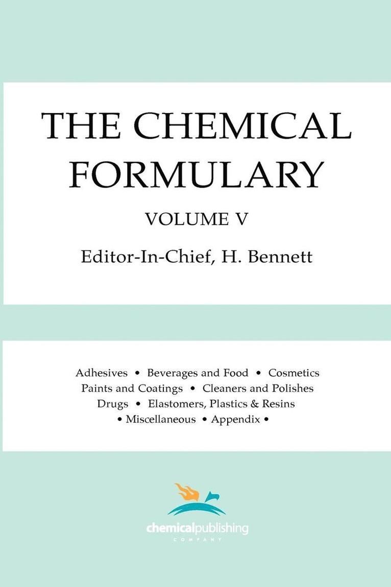 H. Bennett - The Chemical Formulary, Volume 5, Häftad