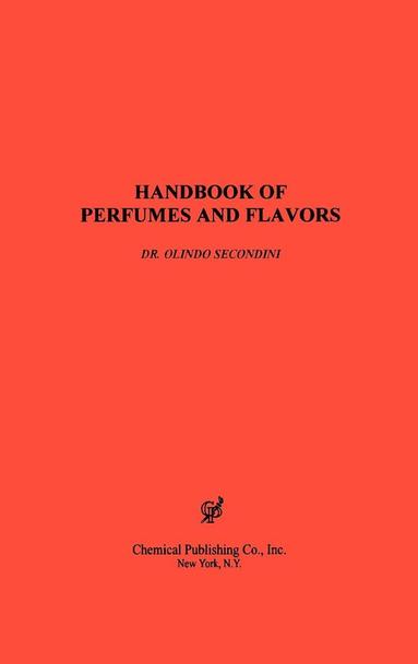 bokomslag Handbook of Perfumes and Flavors