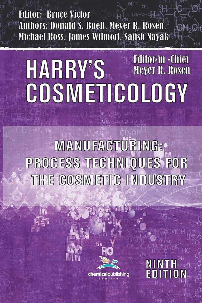 Manufacturing: Process Techniques for the Cosmetic Industry 1