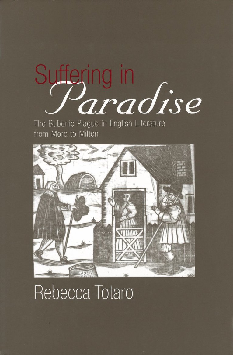 Rebecca Totaro - Suffering in Paradise, Inbunden