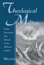 Michael Lieb - Theological Milton, Inbunden