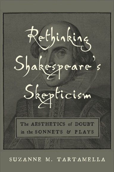 bokomslag Rethinking Shakespeare's Skepticism