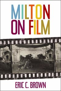 bokomslag Milton on Film
