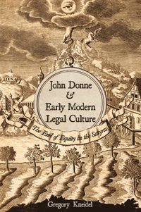 bokomslag John Donne and Early Modern Legal Culture