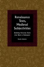 Danila Sokolov - Renaissance Texts, Medieval Subjectivities, Inbunden