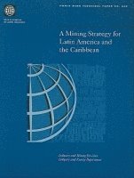 bokomslag Mining Strategy for Latin America and the Caribbean