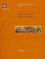 bokomslag Urban Poverty and Violence in Jamaica