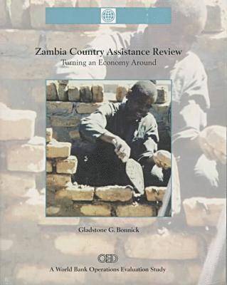 bokomslag Zambia Country Assistance Review