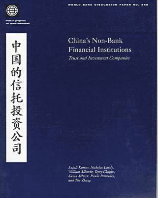 China's Non-bank Financial Institutions, Häftad