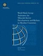 World Bank Group Assistance for Coal Sector Development and Reform in Member Countries 1