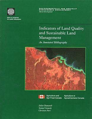 Julian Dumanski - Indicators of Land Quality and Sustainable Land Management, Häftad