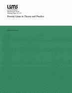 Poverty Lines in Theory and Practice 1