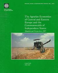 bokomslag The Agrarian Economies of Central and Eastern Europe and the Commonwealth of Independent States