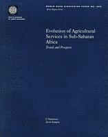 bokomslag Evolution of Agricultural Services in Sub-Saharan Africa