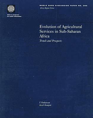 Evolution of Agricultural Services in Sub-Saharan Africa 1