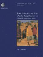 Rural Infrastructure from a World Bank Perspective 1