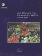 Land Reform and Farm Restructuring in Moldova 1