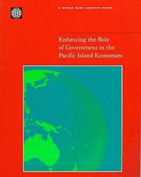 bokomslag Enhancing the Role of Government in the Pacific Island Economies