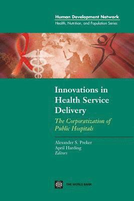 Innovations in Health Service Delivery 1