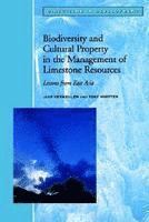 bokomslag Biodiversity and Cultural Property in the Management of Limestone Resources