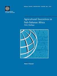 bokomslag Agricultural Incentives in Sub-Saharan Africa: Policy Challenges
