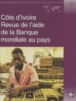 Cote D'Ivoire Country Assistance Review (Revue 1