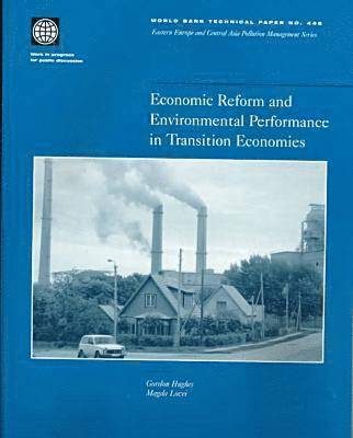 bokomslag Economic Reform and Environmental Performance in Transition Economies