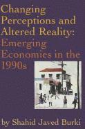 Changing Perceptions and Altered Reality