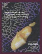 World Bank, Jack Ruitenbeek, Richard M. Huber, Kent Gustavson - Integrated Coastal Zone Management of Coral Reefs, Häftad