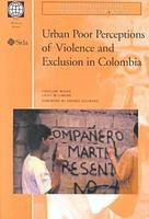 bokomslag Urban Poor Perceptions of Violence and Exclusion in Colombia