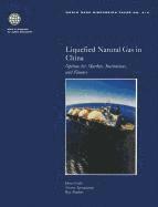 bokomslag Liquefied Natural Gas in China