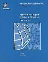 bokomslag Agricultural Support Policies in Transition Economies