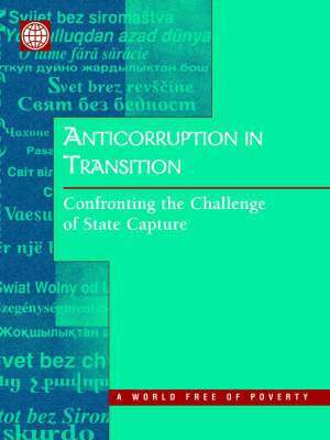 World Bank - Anticorruption in Transition, Häftad