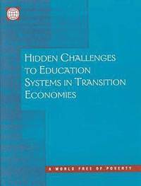 bokomslag Hidden Challenges to Education Systems in Transition Economies