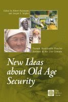 New Ideas about Old Age Security 1