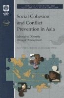 bokomslag Social Cohesion and Conflict Prevention in Asia