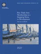 Emiko Fukase, Will Martin - Free Trade Area Membership as a Stepping Stone to Development, Häftad