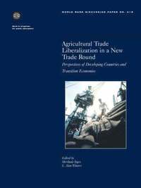 bokomslag Agricultural Trade Liberalization in a New Trade Round