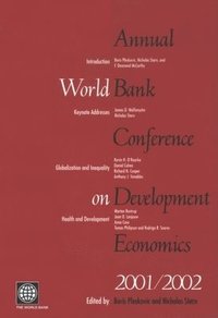 bokomslag Annual World Bank Conference on Development Economics 2001/2002