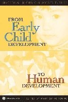 bokomslag From Early Child Development to Human Development