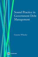 bokomslag Sound Practice in Government Debt Management
