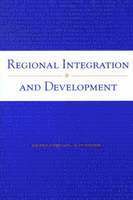 Maurice Schiff, Alan Winters, Maurice W. Schiff, Luis M. Barreira - Regional Integration and Development, Häftad
