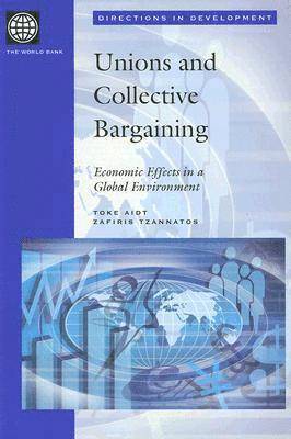 Unions and Collective Bargaining 1