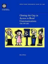 bokomslag Closing the Gap in Access to Rural Communication