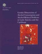 bokomslag Gender Dimensions of Alcohol Consumption and Alcohol-Related Problems in Latin America and the Caribbean