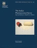 bokomslag The Indian Pharmaceutical Sector