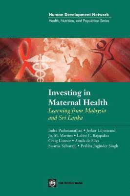 Investing in Maternal Health in Malaysia and Sri Lanka 1