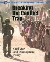bokomslag BREAKING the CONFLICT TRAP-CIVIL WAR and DEVELOPMENT POLICY