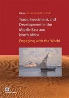 bokomslag Trade Investment and Development in the Middle East and North Africa